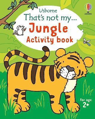 Rosie Dickins, Matthew Oldham - That's not my... Jungle Activity Book, Häftad