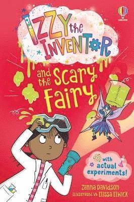 Izzy the Inventor and the Scary Fairy