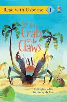 How the Crab Got His Claws 1