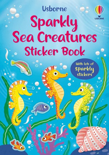 Holly Bathie - Sparkly Sea Creatures Sticker Book, Häftad