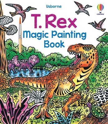 bokomslag T. Rex Magic Painting Book