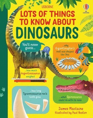 Lots of Things to Know about Dinosaurs 1