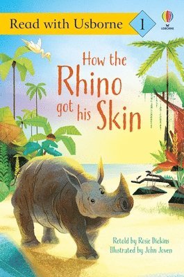 bokomslag How the Rhino Got His Skin