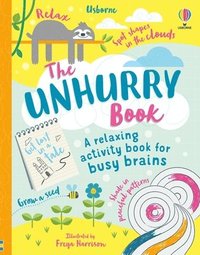 bokomslag Unhurry Book