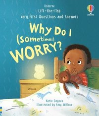 bokomslag Very First Questions and Answers: Why Do I (Sometimes) Worry?