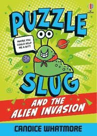 bokomslag Puzzle Slug and the Alien Invasion