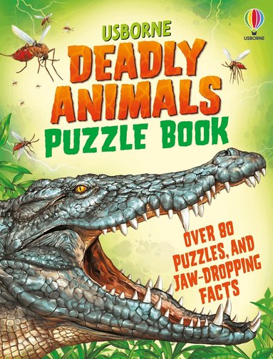 Kirsteen Robson - Deadly Animals Puzzle Book, Häftad