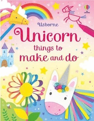 Unicorn things to make and do
