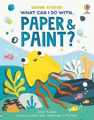 What Can I Do with Paper and Paint?