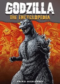bokomslag Godzilla: The Encyclopedia