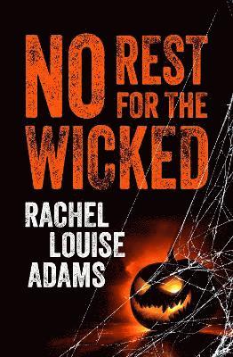 Rachel Louise Adams - No Rest for the Wicked, Häftad