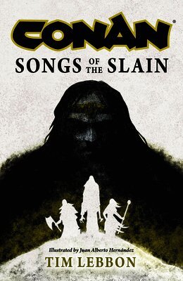 Conan: Songs of the Slain