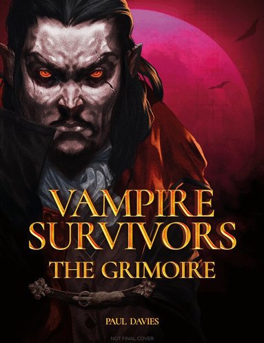 Paul Davies - Vampire Survivors: The Grimoire, Inbunden