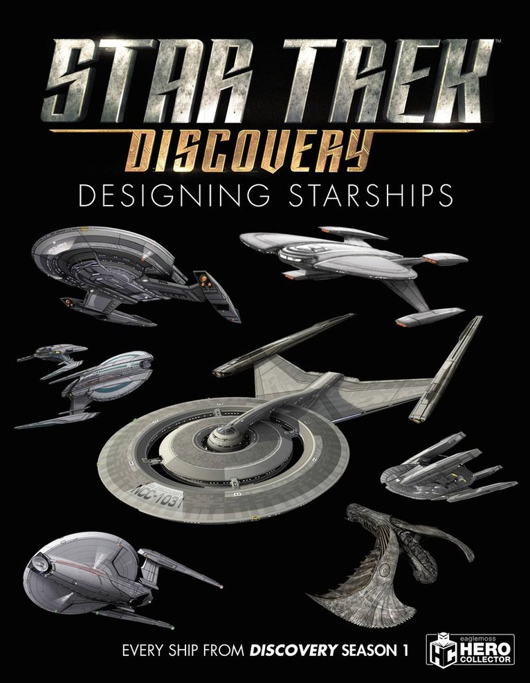Ben Robinson, Marcus Reily, Matt McAllister, Robinson,Ben - Star Trek: Designing Starships Volume 4: Discovery, Inbunden