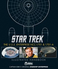 bokomslag Star Trek: The U.S.S. Enterprise Ncc-1701 Illustrated Handbook