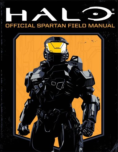 Kenneth Peters, Kiel Phegley - Halo: Official Spartan Field Manual, Häftad