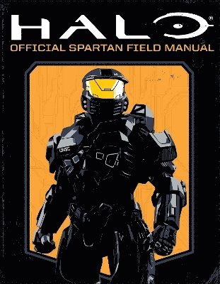 bokomslag Halo: Official Spartan Field Manual