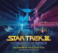 bokomslag Star Trek III: The Search for Spock - The Making of the Classic Film