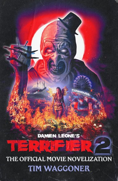 Tim Waggoner - Terrifier 2, Häftad