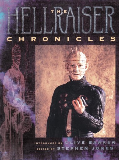 Clive Barker, Stephen Jones - Hellraiser Chronicles, Häftad