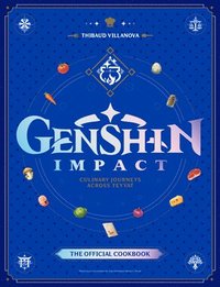 bokomslag Genshin Impact Official Cookbook: Culinary Journeys Across Teyvat