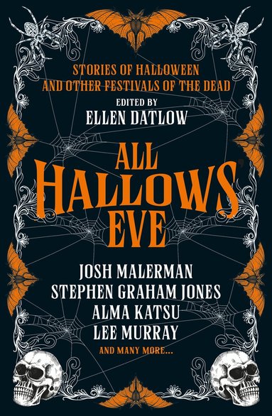 Christopher Golden, Stephen Graham Jones, Chikodili Emelumadu, Lee Murray, John Langan, Nathan Ballingrud, Garth Nix, Brian Evenson, Josh Malerman, Ellen Datlow - All Hallows' Eve, Inbunden