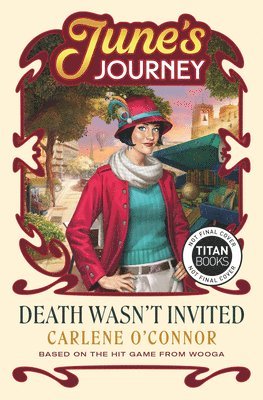 bokomslag Death Wasn't Invited: A June's Journey Mystery