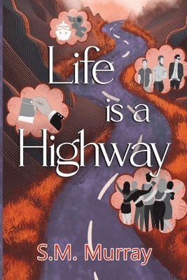 Life is a Highway 1