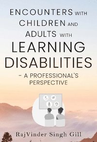 bokomslag Encounters with Children and Young People with Learning Disabilities and their Parents