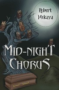 bokomslag Mid-Night Chorus