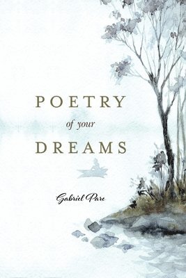 Poetry Of Your Dreams 1