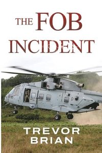 bokomslag FOB Incident