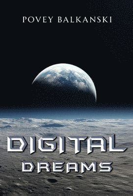 Digital Dreams (Hardback)