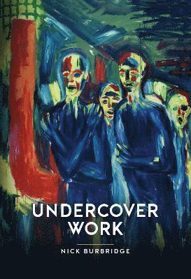 bokomslag Undercover Work