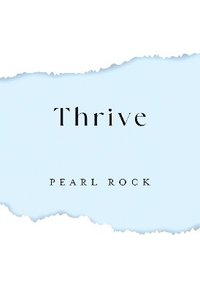 bokomslag Thrive (Hardback)