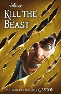 bokomslag Disney Princess Beauty and the Beast: Kill the Beast