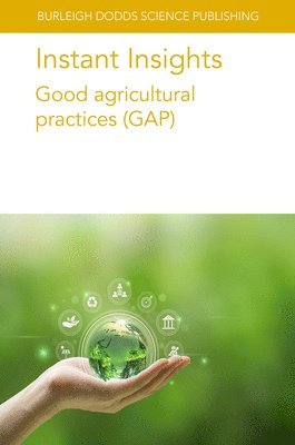Instant Insights: Good Agricultural Practices