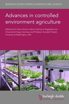 Advances In Controlled Environment Agriculture 1