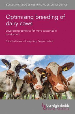 Optimising Breeding of Dairy Cows: Leveraging Genetics for More Sustainable Production