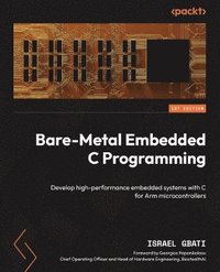 bokomslag Bare-Metal Embedded C Programming