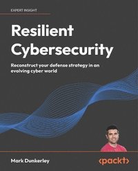 bokomslag Resilient Cybersecurity