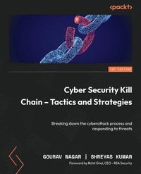 bokomslag Cyber Security Kill Chain - Tactics and Strategies