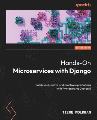 Hands-On Microservices with Django 1
