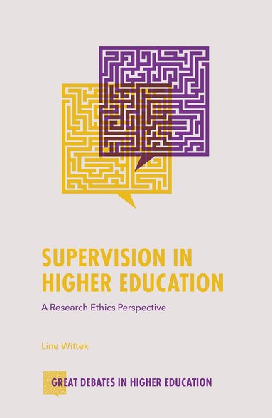 Line Wittek - Supervision in Higher Education, Häftad