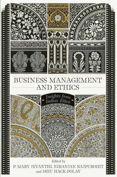 P. Mary Jeyanthi, Niranjan Rajpurohit, Dieu Hack-Polay - Business Management and Ethics, Inbunden