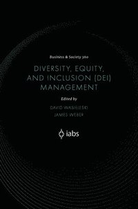 bokomslag Diversity, Equity, and Inclusion (DEI) Management