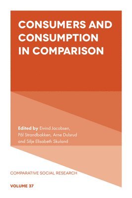 bokomslag Consumers and Consumption in Comparison