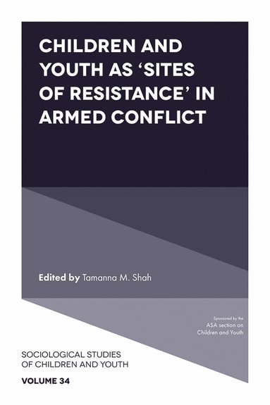 bokomslag Children and Youth as 'Sites of Resistance' in Armed Conflict