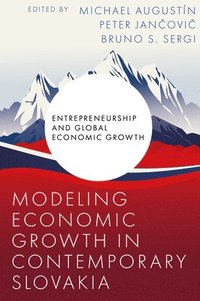 bokomslag Modeling Economic Growth in Contemporary Slovakia