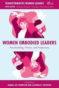 bokomslag Women Embodied Leaders